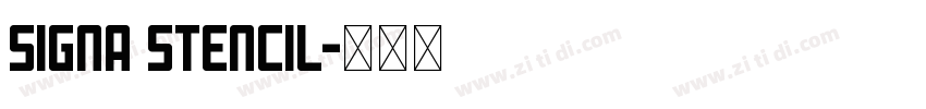 Signa Stencil字体转换